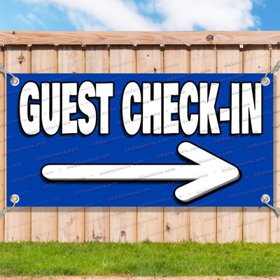 GUEST CHECK IN Advertising Vinyl Banner Flag Sign Many Sizes ARROW V13