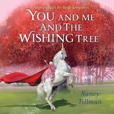 You and Me and the Wishing Tree: A special gift for little dreamers | Hardcover