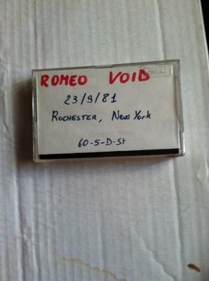 Romeo Void LIVE Cassette 1981 - Scorgies,  Rochester, New York
