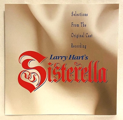 Larry Hart - Sisterella (Original Cast) CD Insert / Booklet Only (NO CD) 1996