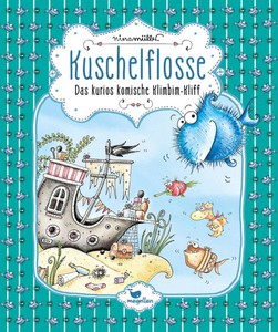 Kuschelflosse - Das kurios komische Klimbim-Kliff | Nina Müller | Buch | 80 S.