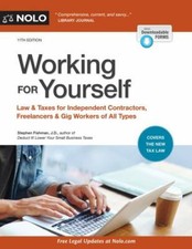 Working for Yourself: Law & Taxes for- Stephen Fishman, 9781413325812, paperback