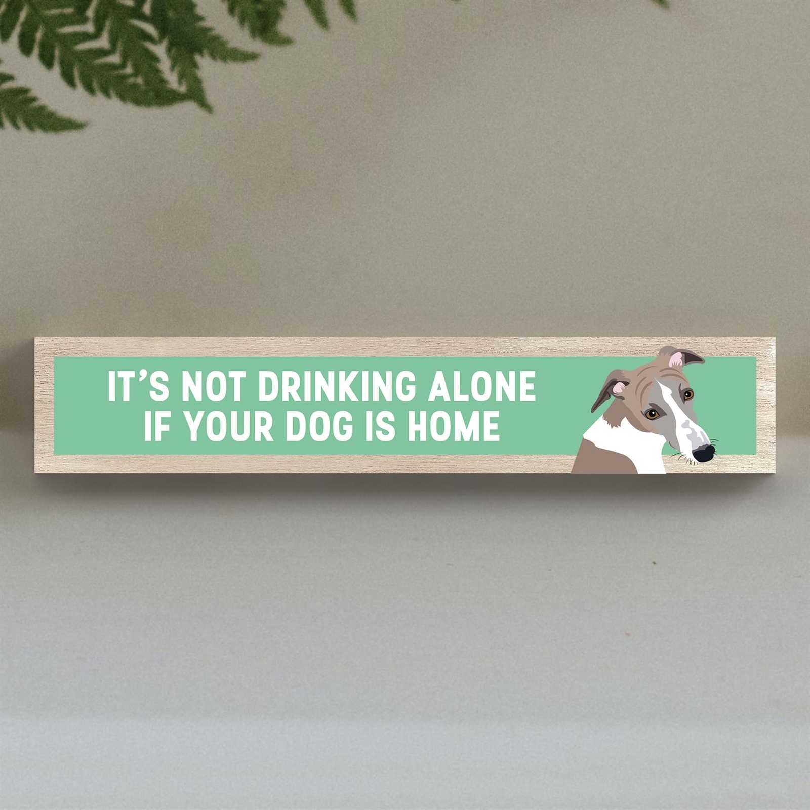 Whippet Not Drinking Alone Katie Pearson Artworks Wooden Momento Block