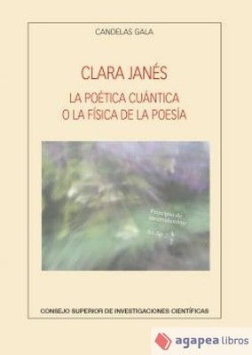 Clara Janés : la poética cuántica o la física de la poesía