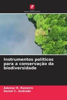 Ademar R. Romeiro (U. A.) | Instrumentos PolíTicos Para A ConservaçãO Da...