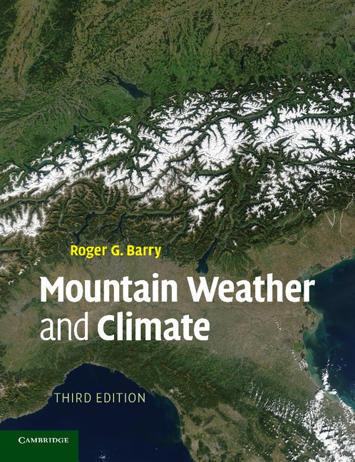 Mountain Weather and Climate Barry Paperback Cambridge University Press 3e