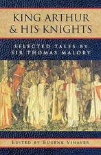 King Arthur and His Knights: Selected Tales - Paperback - VERY GOOD