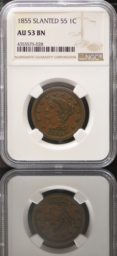 1855 BRAIDED HAIR LARGE CENT ~ NGC AU-53 ~ 1C SLANTED 55 Example PROBLEM FREE