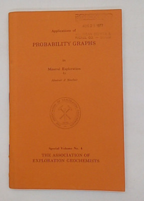 Applications of Probability Graphs in Mineral Exploration by Alastair J. ...