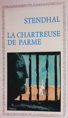 La Chartreuse de Parme. Stendhal: