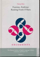 Funtime, endtime: reading Frank O'Hara. Encounters ; vol. 5. Pi�ro, Tadeusz: