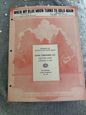 Sheet Music When My Blue Moon Turns To Gold Again Vintage By OAHU