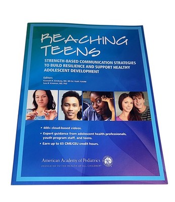 Reaching Teens: Strength-Based Communication Strategies to Build Resilience 