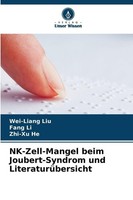 Nk-Zell-Mangel Beim Joubert-Syndrom Und LiteraturüBersicht Zhi-Xu He