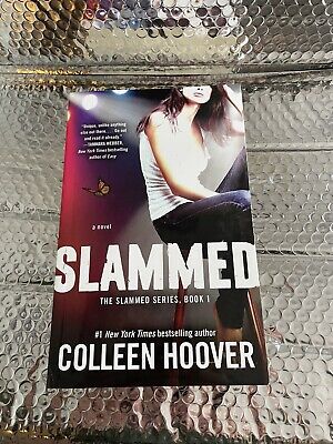  Slammed: A Novel (1): 9781476715902: Hoover, Colleen