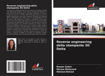 Rowan Gaber (u. a.) | Reverse engineering della stampante 3D Delta | Taschenbuch