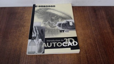 			An Introduction to 3D AutoCAD, Yarwood, Mr A., Longman, 1993, Pap		