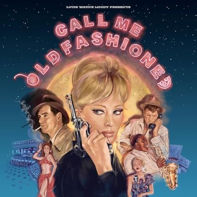 VARIOUS ARTISTS - CALL ME OLD FASHIONED - Vinyl Record VL - G3z