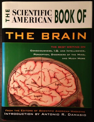 The Scientific American Book of the Brain by Antonio Damasio (1999, Hardcover)