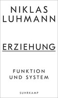 Erziehung | Funktion Und System | Niklas Luhmann | Buch | 700 S. | Deutsch