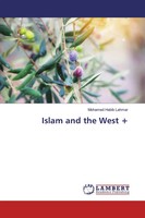 Mohamed Habib Lahmar | Islam And The West + | Taschenbuch | Englisch (2019)