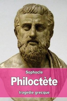 Philoctte by Sophocles (French) Paperback Book