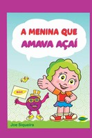 Joe Siqueira | A Menina Que Amava A A | Taschenbuch | Portugiesisch (2024)