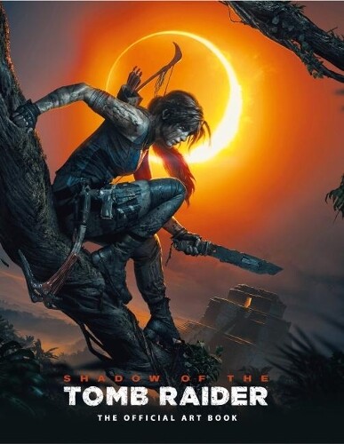 Paul Davies Martin  Shadow of the Tomb Raider The Official Ar (Copertina rigida)
