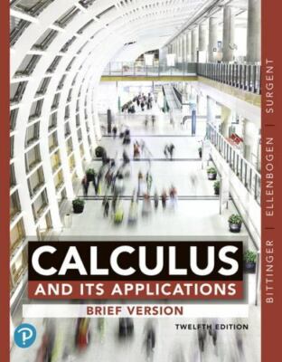 Calculus and Its Applications, Hardcover by Bittinger, Marvin L.; Ellenbogen,...