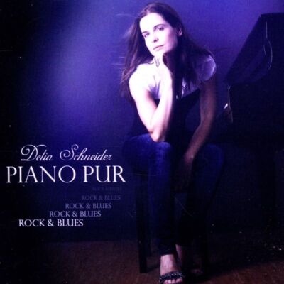 Delia Schneider: PIANO PUR - oomoxx media  - (CD / P)