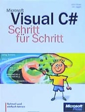 Microsoft Visual C sharp - Schritt für Schritt
