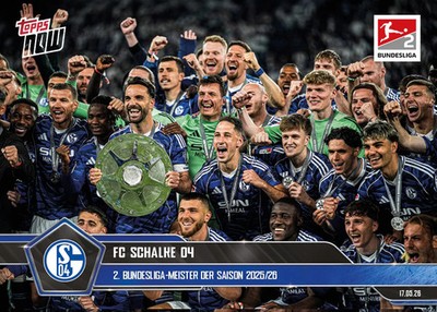 Topps NOW Bundesliga 2025/2026 - Card 197  - Meister!   - FC Schalke 04 