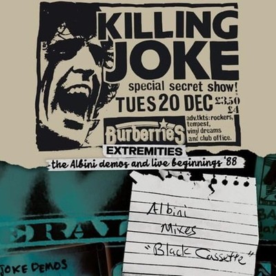 KILLING JOKE - EXTREMITIES THE ALBINI DEMOS AND LIVE BEGINNINGS '88 - V - G3z