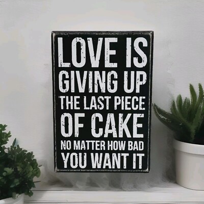  NEW! Funny Box Sign Primitives by Kathy Giving up the Last Piece of Cake