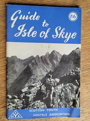 Guide to ISLE OF SKYE  - 1963 - Youth Hostel Association  Scottish Local History