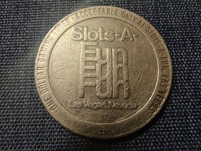 Vtg -SLOTS-A-FUN FUN FUN  Casino 1.00 Dollar Gaming Token LAS VEGAS NEVADA 1979