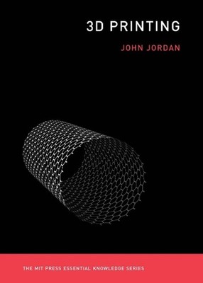 3D Printing by John M. Jordan (English) Paperback Book
