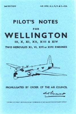 Vickers Armstrong Wellington Iii, X, & XIV Pilot's Notes, Paperback by Air Mi...