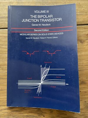 Modular Series on Solid State Devices: Volume III: The Bipolar Junction Transist