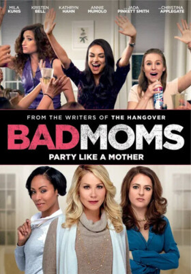 Bad Moms, DVD, Christina Applegate,Kristen Bell,Mila Kunis,Jada Pinkett Smith,An