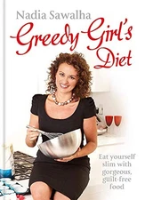 Greedy Girl's Diet by Sawalha, Nadia Book The Fast Free Shipping