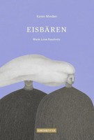 EisbäRen | Marie Luise Kaschnitz | Buch | 64 S. | Deutsch | 2019