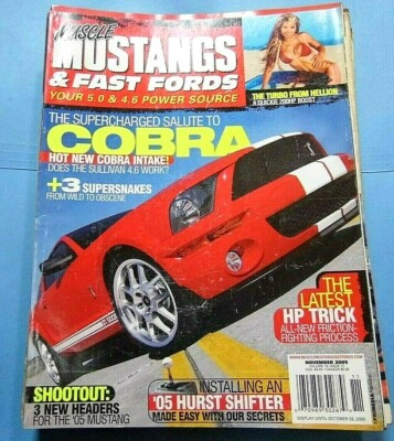 Mustangs & Fast Fords Magazine Nov 2005 Supercharged Salute to Cobra