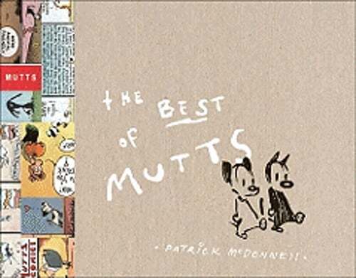 The Best of Mutts: 1994-2004 by Patrick McDonnell: Used