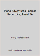 Piano Adventures Popular Repertoire, Level 3A by Nancy Randall Faber