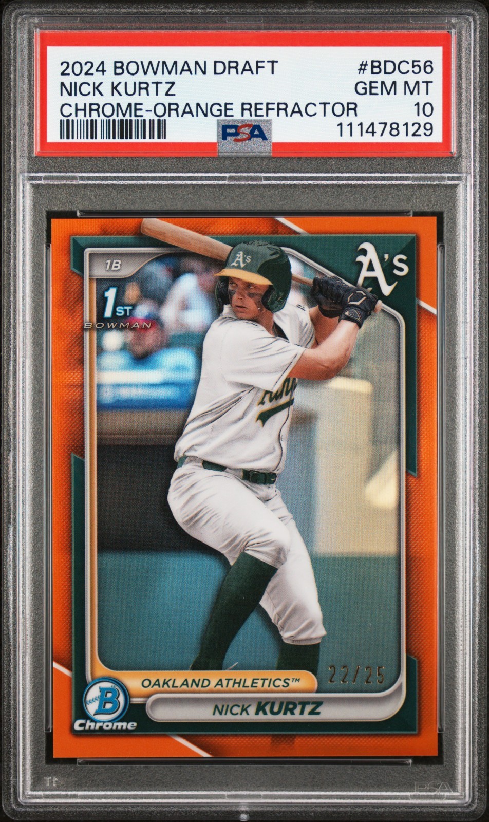 2024 1st Bowman Chrome Draft Nick Kurtz BDC56 True Orange Refractor /25 PSA 10