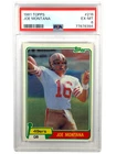 1981 Topps Joe Montana RC #216 PSA 6