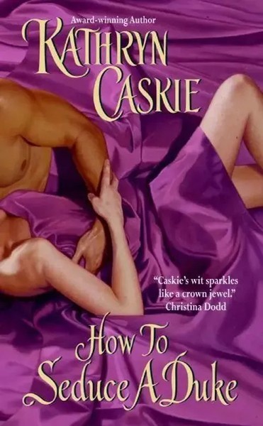 Kathryn Caskie | How To Seduce A Duke | Taschenbuch | Englisch (2006)-image