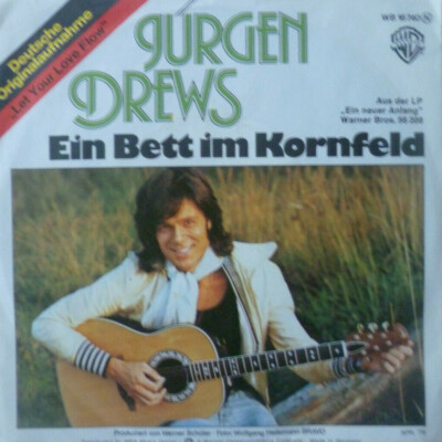 7'' 1976 CV IN MINT- ! JÜRGEN DREWS : Ein Bett im Kornfeld