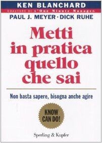 Metti in pratica quello che sai. Non basta sapere, ... | Buch | Zustand sehr gut